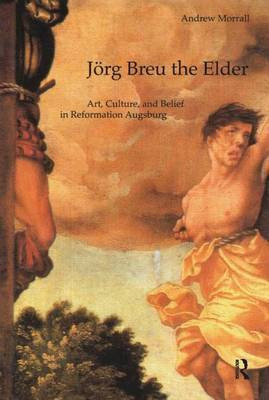 Joerg Breu the Elder(English, Hardcover, Morrall Andrew)