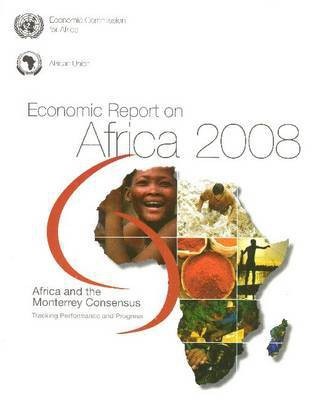 Economic Report on Africa 2008(English, Paperback, United Nations: Economic Commission for Africa)