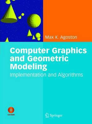 Computer Graphics and Geometric Modeling(English, Electronic book text, Agoston Max K)