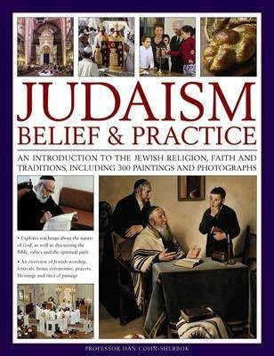 Judaism: Belief & Practice(English, Paperback, Cohn-Sherbok Dan)