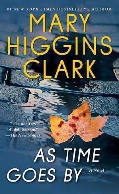 As Time Goes By(English, Paperback, Clark Mary Higgins)