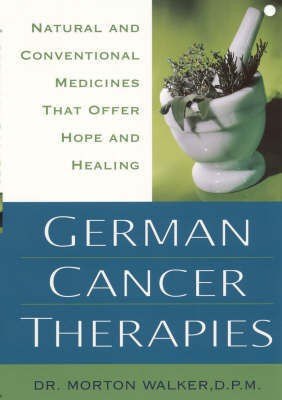 German Cancer Therapies(English, Paperback, Walker Morton)