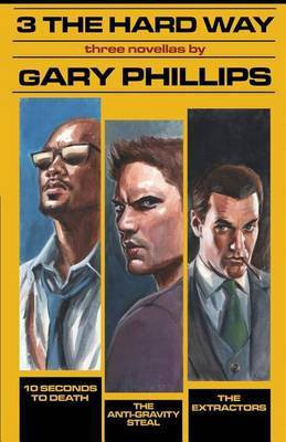3 the Hard Way(English, Paperback, Phillips Gary)
