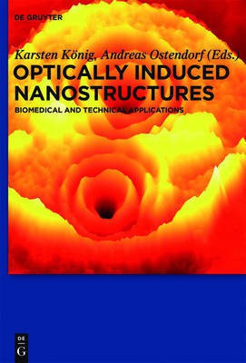 Optically Induced Nanostructures(English, Hardcover, unknown)