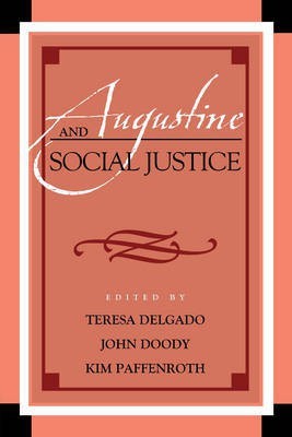 Augustine and Social Justice(English, Electronic book text, unknown)