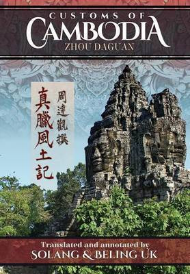 Customs of Cambodia - Zhou Daguan(English, Paperback, unknown)
