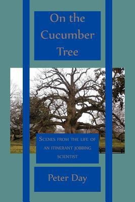 On the Cucumber Tree(English, Paperback, Day Peter)