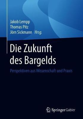 Die Zukunft des Bargelds(German, Paperback, unknown)