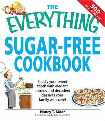 The Everything Sugar-Free Cookbook(English, Electronic book text, Maar Nancy T)