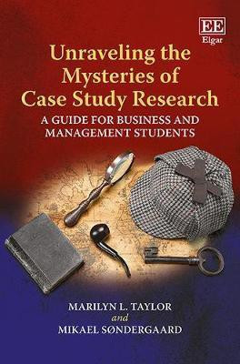 Unraveling the Mysteries of Case Study Research(English, Hardcover, Taylor Marilyn L.)