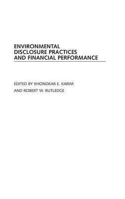 Environmental Disclosure Practices and Financial Performance(English, Hardcover, unknown)