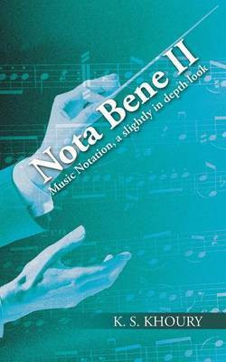 Nota Bene II(English, Paperback, Khoury K S)