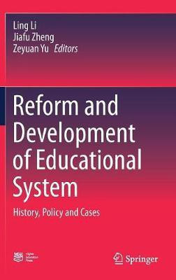 Reform and Development of Educational System(English, Hardcover, unknown)