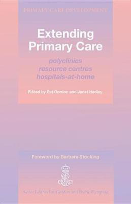 Extending Primary Care(English, Electronic book text, Gordon Pat)