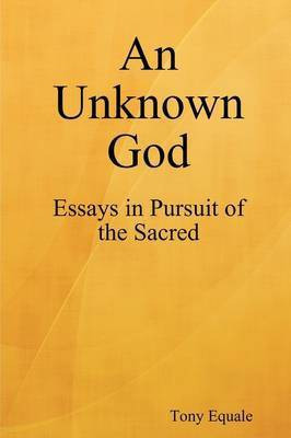 An Unknown God(English, Paperback, Equale Tony)