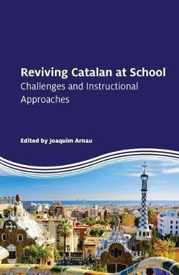 Reviving Catalan at School(English, Electronic book text, unknown)