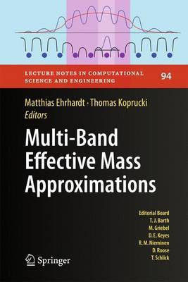 Multi-Band Effective Mass Approximations(English, Electronic book text, unknown)