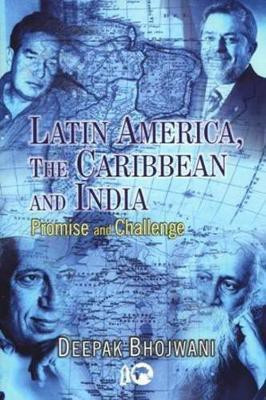 Latin America, The Caribbean and India(English, Hardcover, Bhojwani Deepak)