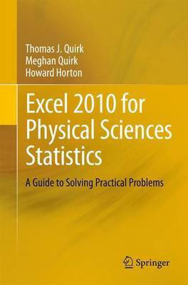 Excel 2010 for Physical Sciences Statistics(English, Paperback, Quirk Thomas J)