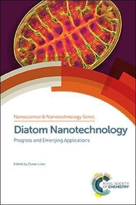 Diatom Nanotechnology(English, Hardcover, unknown)