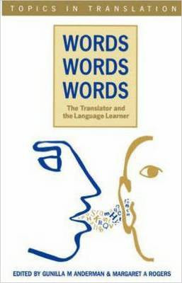 Words, Words, Words. The Translator and the Language(English, Hardcover, unknown)