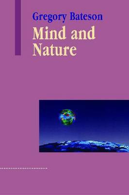 Mind and Nature(English, Paperback, Bateson Gregory)