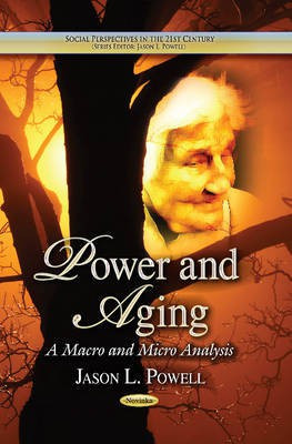 Power & Aging(English, Paperback, Powell Jason L)