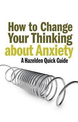 How to Change Your Thinking About Anxiety(English, Electronic book text, Anonymous)