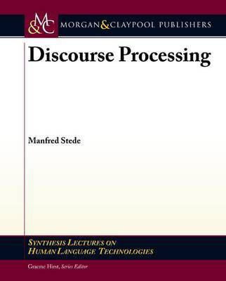 Discourse Processing(English, Electronic book text, Stede Manfred)