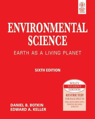 Environmental Science:Earth as a Living Planet, 6th Ed(English, Paperback, Keller Edward A.)