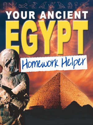 Your Ancient Egypt Homework Helper(English, Paperback, unknown)