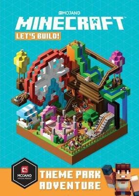 Minecraft: Let's Build! Theme Park Adventure(English, Hardcover, Mojang AB)