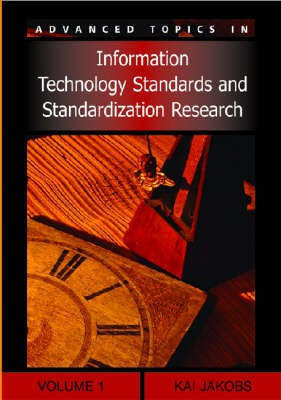 Advanced Topics in Information Technology Standards and Standardization Research: v. 1(English, Paperback, unknown)