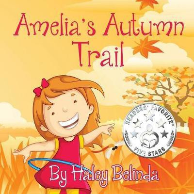 Amelia's Autumn Trail(English, Electronic book text, Belinda Haley)