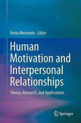 Human Motivation and Interpersonal Relationships(English, Electronic book text, unknown)