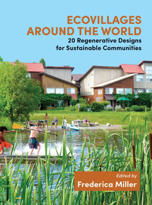 Ecovillages around the World(English, Paperback, unknown)