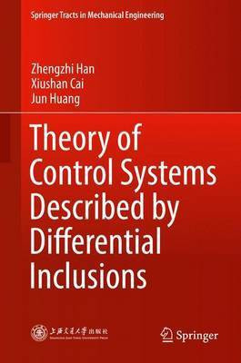 Theory of Control Systems Described by Differential Inclusions(English, Hardcover, Han Zhengzhi)