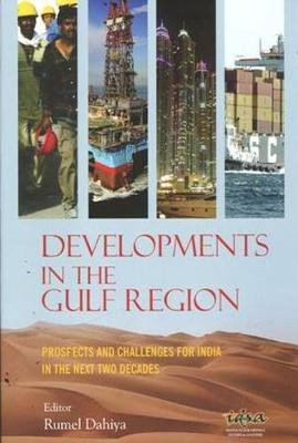 Developments in the Gulf Region(English, Hardcover, unknown)