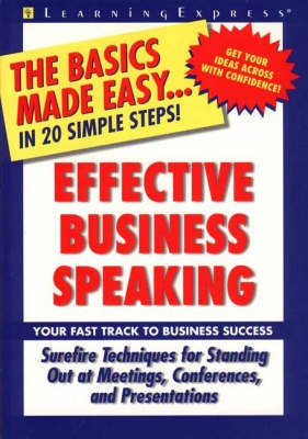 Effective Business Speaking(English, Paperback, LearningExpress)