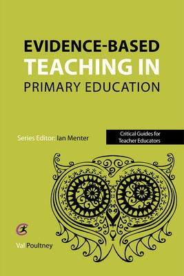 Evidence-based teaching in primary education(English, Paperback, unknown)