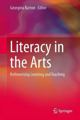 Literacy in the Arts(English, Electronic book text, unknown)