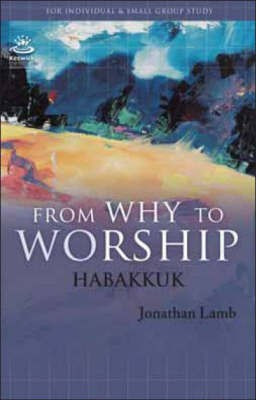 From Why to Worship(English, Paperback, Lamb Jonathan)