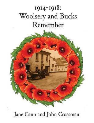 1914-1918 Woolsery and Bucks Remember(English, Paperback, unknown)