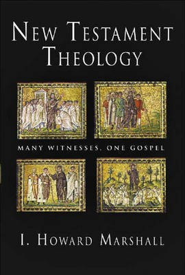 New Testament Theology(English, Hardcover, Howard Marshall I.)