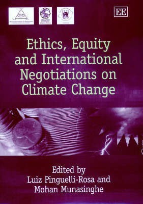 Ethics, Equity and International Negotiations on Climate Change(English, Hardcover, unknown)