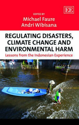 Regulating Disasters, Climate Change and Environmental Harm(English, Hardcover, unknown)