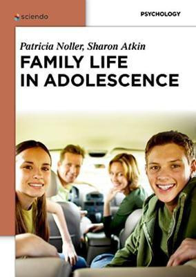 Family Life in Adolescence(English, Electronic book text, Noller Patricia)