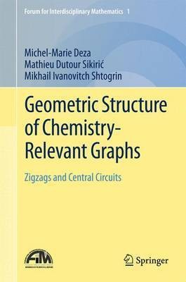 Geometric Structure of Chemistry-Relevant Graphs(English, Electronic book text, Deza Michel-Marie)