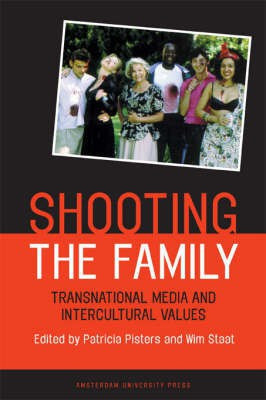 Shooting the Family(English, Paperback, Pisters Patricia P.P.R.W.)