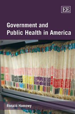 Government and Public Health in America(English, Paperback, Hamowy Ronald)